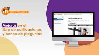 Moodle 43 Mejoras en libro de calificaciones y banco de preguntas [upl. by Whitehurst]