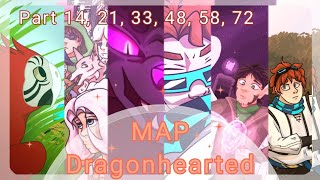 Part 14 21 33 48 58 72  MAP  Dragonhearted  MrLololowka [upl. by Pamela]