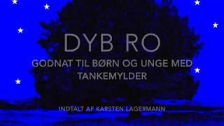 DYB RO Meditation  Godnat til unge med tankemylder [upl. by Eshelman999]