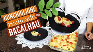 ALMOÇO ESPECIAL  CONCHIGLIONE COM BACALHAU RECEITADEPÁSCOA [upl. by Marwin]