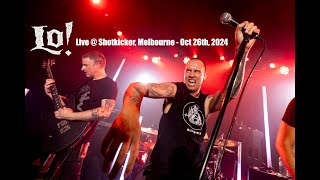 Lo live at Shotkickers Melbourne October 26th 2024 [upl. by Yhtuv]