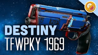 DESTINY TFWPKY 1969 Fully Upgraded Legendary Review PS4 Gameplay Commentary Funny Moments [upl. by Ynaffi]