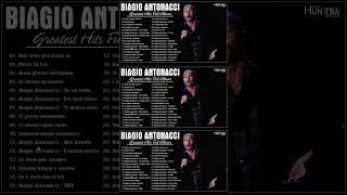 50 Migliori Canzoni Di Biagio Antonacci – The Best Of Biagio Antonacci Full Songs [upl. by Edan222]