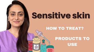 Sensitive skin  Why does it happen  How to treat  Product to use  Dermatologist  Dr Aanchal [upl. by Angelica]