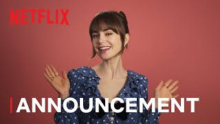 Emily in Paris  Season 4 Announcement  Netflix [upl. by Tristram]