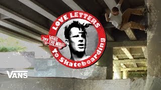 Loveletters Season 9 Atlanta Scene Report  Jeff Grossos Loveletters to Skateboarding  VANS [upl. by Nivle]