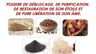 Bénin Nature Tisane Poudre de déblocage et de purification spirituelle [upl. by Oech]