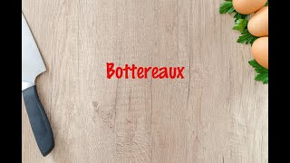 How to cook  Bottereaux [upl. by Ariela]