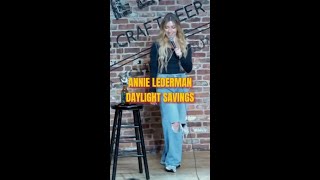 Can we ban daylight savings 😂 Laugh with Annie Lederman in the Comedy Club this weekend 1 sho [upl. by Arhat365]