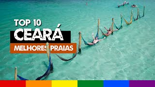 Top 10 Melhores PRAIAS DO CEARÁ Fortaleza Jericoacoara Canoa Quebrada [upl. by Kaslik]