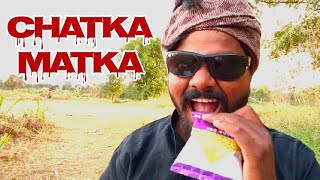 chatak matak ll chatka matka ll hindi video [upl. by Nyleikcaj]