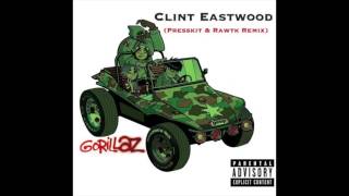 GORILLAZ  Clint Eastwood   Presskit amp Rawtk Remix  Free Download [upl. by Petronille]