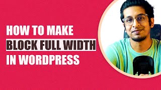 Make Your WordPress Block FULL WIDTH in Minutes [upl. by Tra]