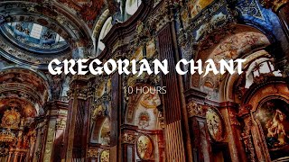 10 Hours of Gregorian Chant  Relaxing and Meditative Sounds [upl. by Oiragelo]