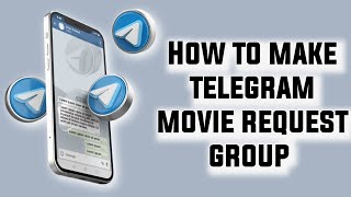 How create movie request group in telegram  make fully automated movie request group  Telegram [upl. by Anaoj]