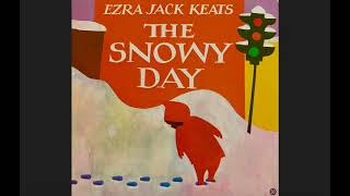 The Snowy Day Read Aloud [upl. by Sugden]