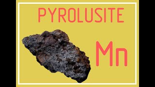 PYROLUSITE [upl. by Lyrad540]