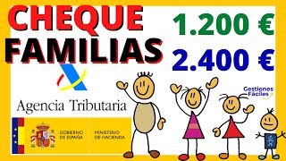 💥Como Pedir el CHEQUE FAMILIAR 😜Conseguir la Ayuda de 1200 euros ✔Quien lo puede cobrar Requisitos [upl. by Yuzik]