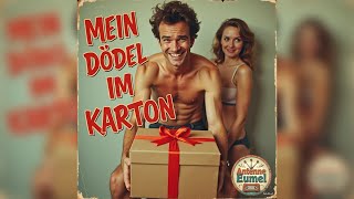 Mein Dödel im Karton  WeihnachtsSchlager [upl. by Rexana532]