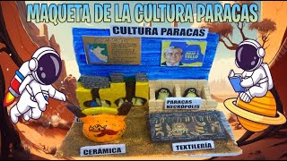 MAQUETA DE LA CULTURA PARACAS [upl. by Dilan]