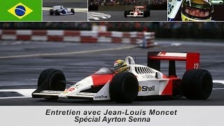 Entretien avec JeanLouis Moncet  Spécial Ayrton Senna [upl. by Hi]