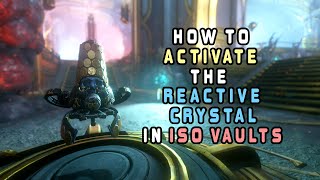 Warframe Activate Reactive Crystal at the Isolation Vault  Location  Warframe Heart of Deimos [upl. by Starla]