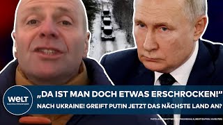 RUSSLAND quotDa ist man doch etwas erschrockenquot Nach Ukraine Plant Putin jetzt die nächste Invasion [upl. by Monto420]