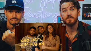 Kho Gaye Hum Kahan  Official Trailer  Siddhant C  Ananya P  Adarsh Gourav REACTION [upl. by Ramgad771]