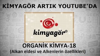 ORGANİK KİMYA 18Alkan eldesi ve Alkenlerin özellikleri [upl. by Roxy]