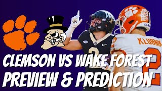 Clemson vs Wake Forest Preview amp Prediction [upl. by Geof]