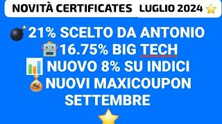 💰CERTIFICATI IL MEGLIO DELLE NUOVE EMISSIONI 📈 Luglio 2024⭐ [upl. by Aneehsak997]