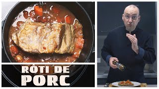 Rôti de Porc Tendre et Juteux [upl. by Aidualk]