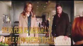 Castle 6x14 quotDressed To Killquot Sneak Peek 2 Officially SP Castle amp Beckett with Matilda [upl. by Yvehc]