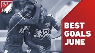 MLS Goals of the Month June 2016 [upl. by Sybilla]