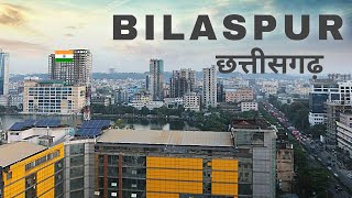 Bilaspur City  A major city in Chhattisgarh  informative video 🌿🇮🇳 [upl. by Alfi]