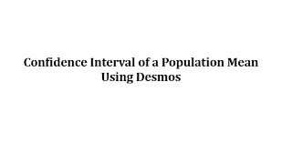 Determine a Mean Confidence Interval Using Desmos [upl. by Siroved56]