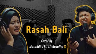 RASAH BALI  MASDDDHO FT LINDA SULINI [upl. by Pete569]