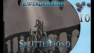 10 Splittermond Zwergenseide der Koloss [upl. by Aleacin]