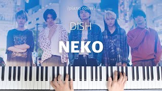 DISH  Neko 猫고양이 Piano Cover  피아노 커버amp악보 [upl. by Assile]