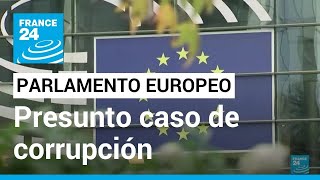 Parlamento Europeo abrirá quotinvestigación internaquot por caso de corrupción vinculado con Qatar [upl. by Lezah]