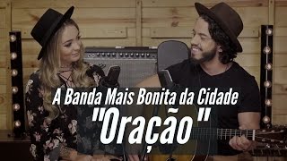 Oração  MAR ABERTO Cover A Banda Mais Bonita da Cidade [upl. by Sihtnyc329]