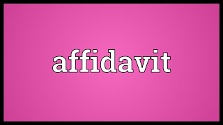 Affidavit Meaning [upl. by Cavanaugh890]