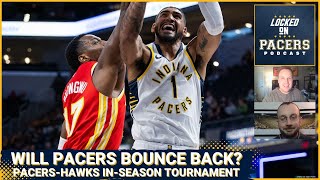 How the Indiana Pacers can bounce back against Atlanta Hawks and win InSeason Tournament group [upl. by Brainard900]