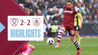 West Ham 22 Burnley  Ings Secures Late Equaliser  Premier League Highlights [upl. by Satsok242]