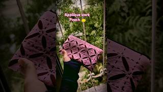 Applique work pouch 👝handwork shortsviralvideo stitching fashiontrends fashiondesigner [upl. by Packston]