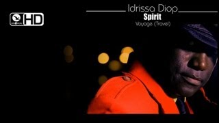 Idrissa Diop  Spirit  Clip Officiel [upl. by Yeung]