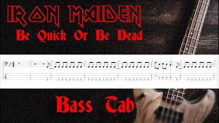 Iron Maiden  Be Quick Or Be Dead  Bass Track Only and Tab [upl. by Tempest429]