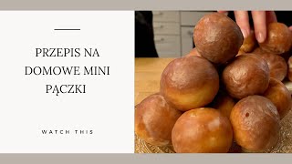 PRZEPIS NA MINI PĄCZKI DELIKATNE I PUSZYSTE [upl. by Nivrek]