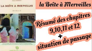 la Boîte à Merveillesrésumé des évènements des chapitres 91011 et 12situation du passage1 b [upl. by Cailly897]