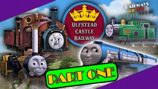 The COMPLETE History of the Ulfstead Castle Railway PART ONE  Railways of the Porterverse [upl. by Yenhoj]